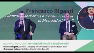 Unboxing Retail 2025. Francesco Riganti, Direttore Marketing e Comunicazione di Mondadori Retail, e Francesco Sodano, Marketing Director di Mediaworld