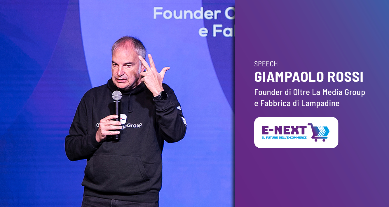 E-Next 2025: il Futuro dell’e-commerce. Giampaolo Rossi